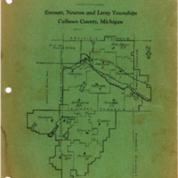 Proposed Reorganization of Schools: Emmett, Newton and Leroy Townships Calhoun County, Michigan